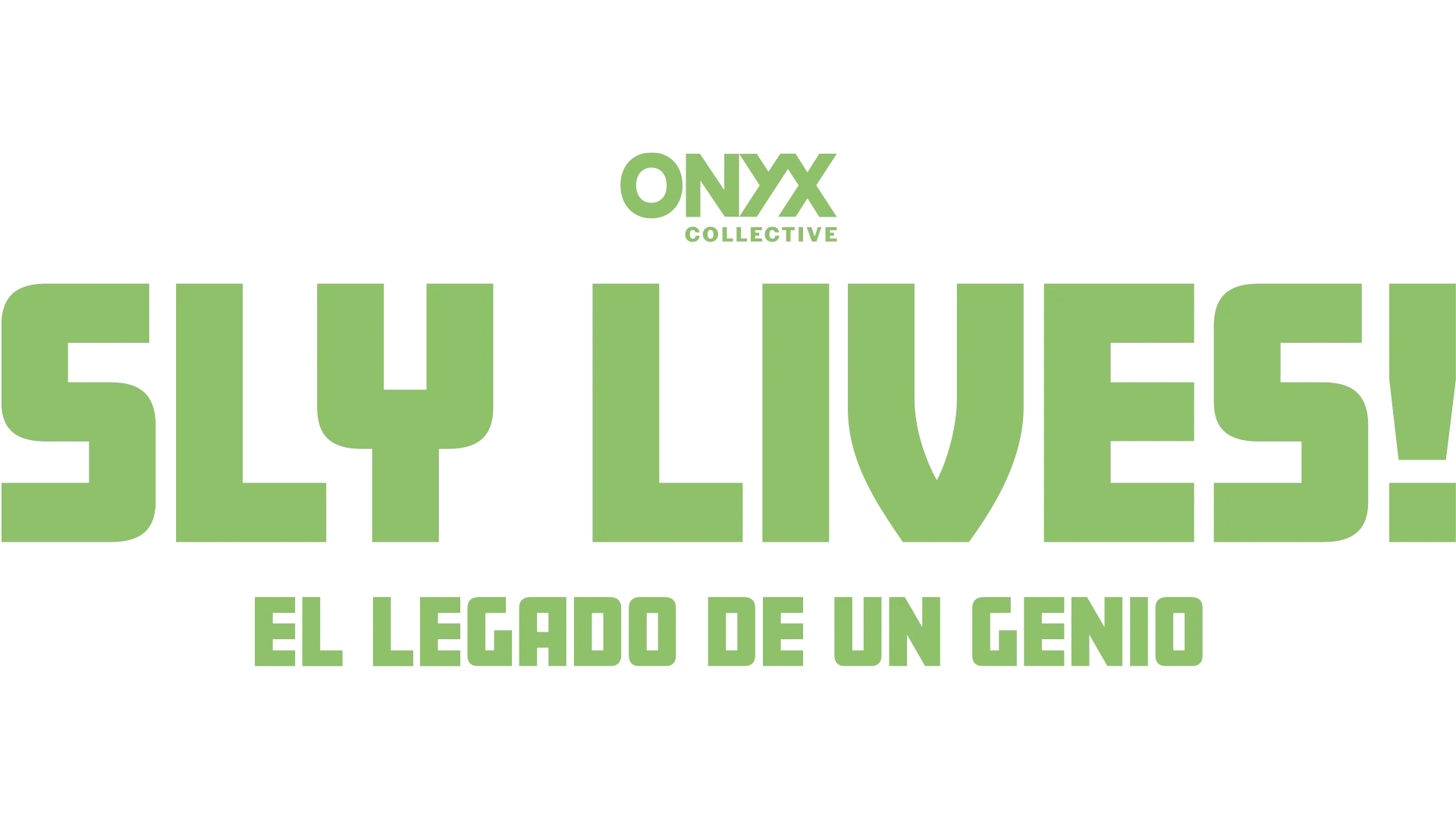 Sly Lives!: El legado de un genio