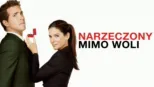 thumbnail - Narzeczony mimo woli
