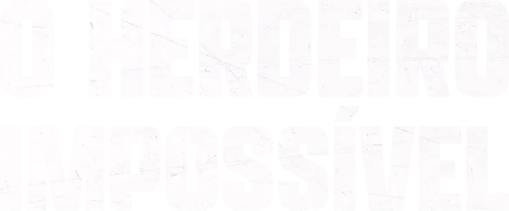 O Herdeiro Impossível