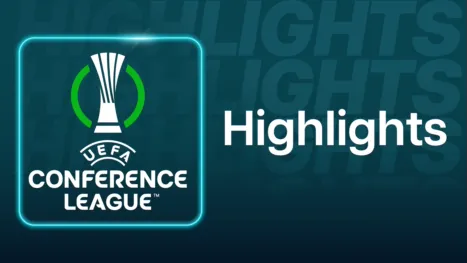 thumbnail - UEFA Conference League Highlights