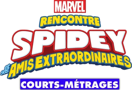 Rencontre Spidey et ses amis extraordinaires (courts-métrages)