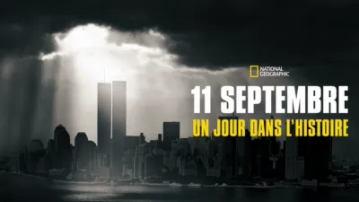 11 septembre 2001 : un jour en Amérique