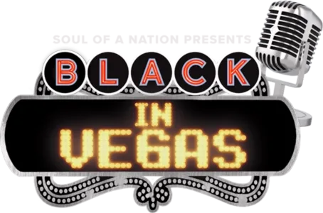 Soul of a Nation Presents: Black in Vegas