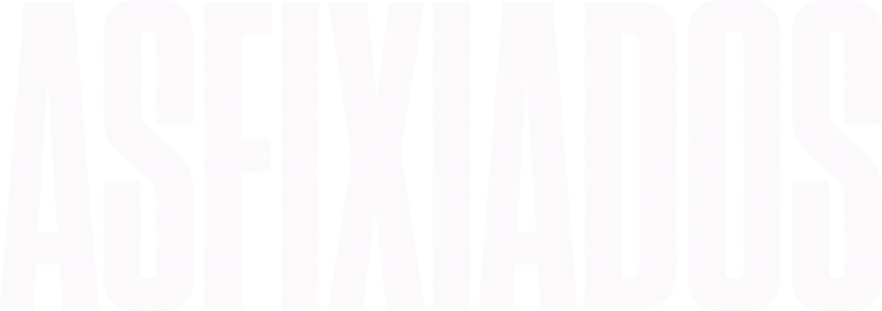 Asfixiados