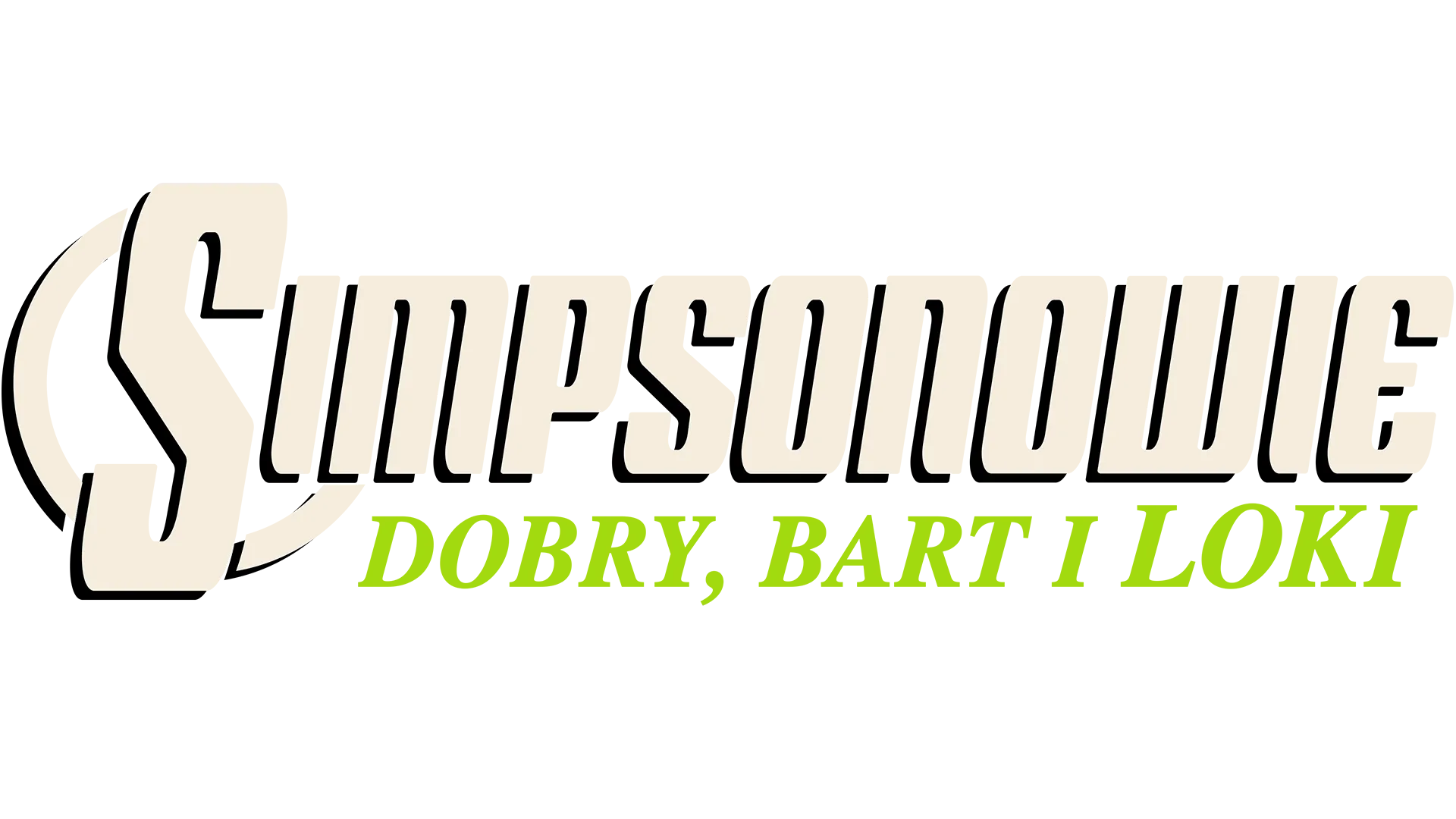 Dobry, Bart i Loki
