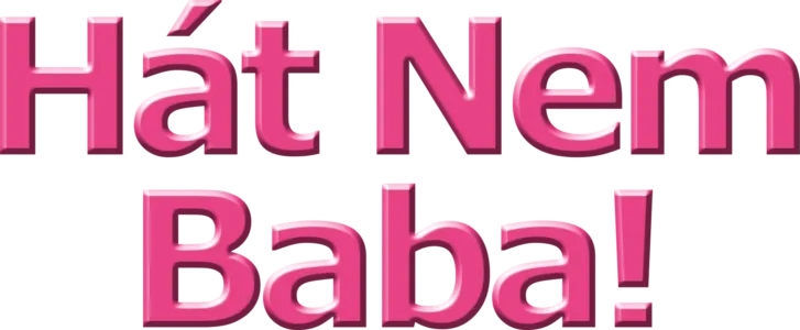 Hát nem baba!