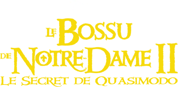 Le Bossu de Notre-Dame II : Le Secret de Quasimodo