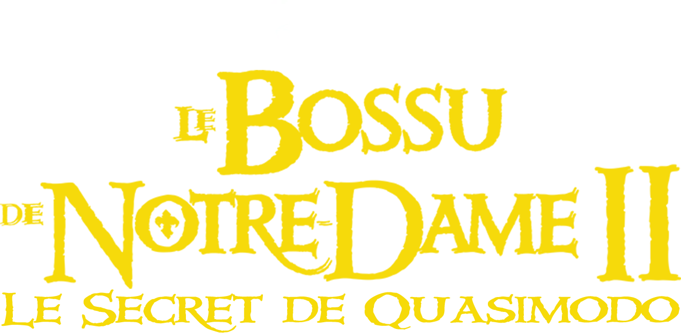 Le Bossu de Notre-Dame II : Le Secret de Quasimodo