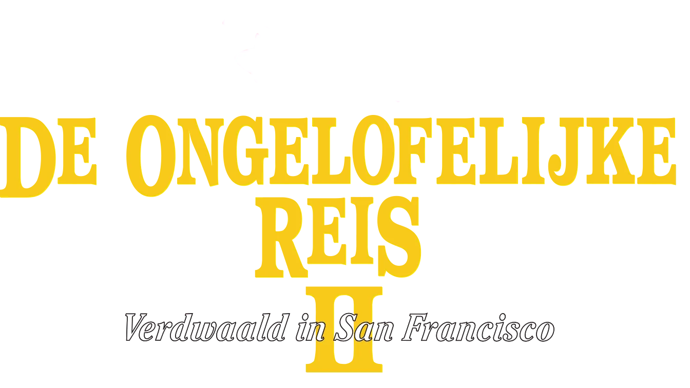 De Ongelofelijke Reis 2: Verdwaald In San Francisco
