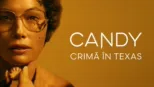 thumbnail - Candy: Crimă În Texas