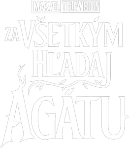 Za všetkým hľadaj Agátu