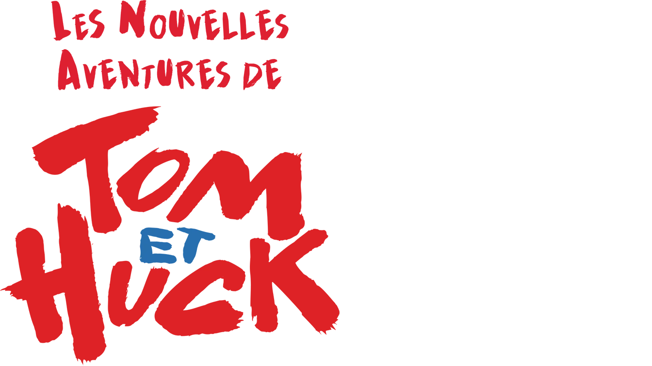Les Nouvelles Aventures de Tom et Huck
