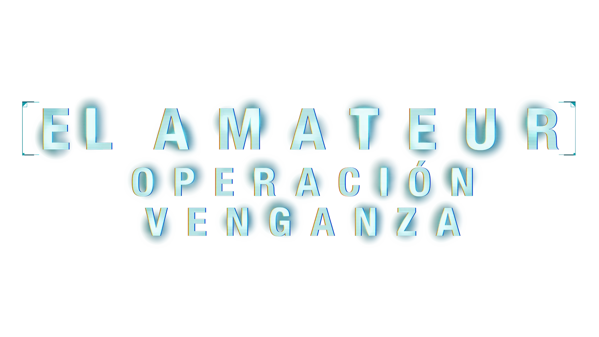 El Amateur: Operación Venganza
