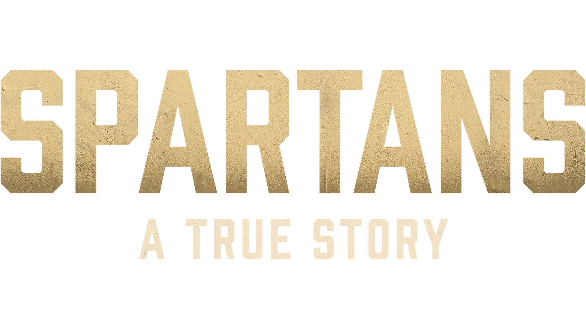 Spartans: A True Story