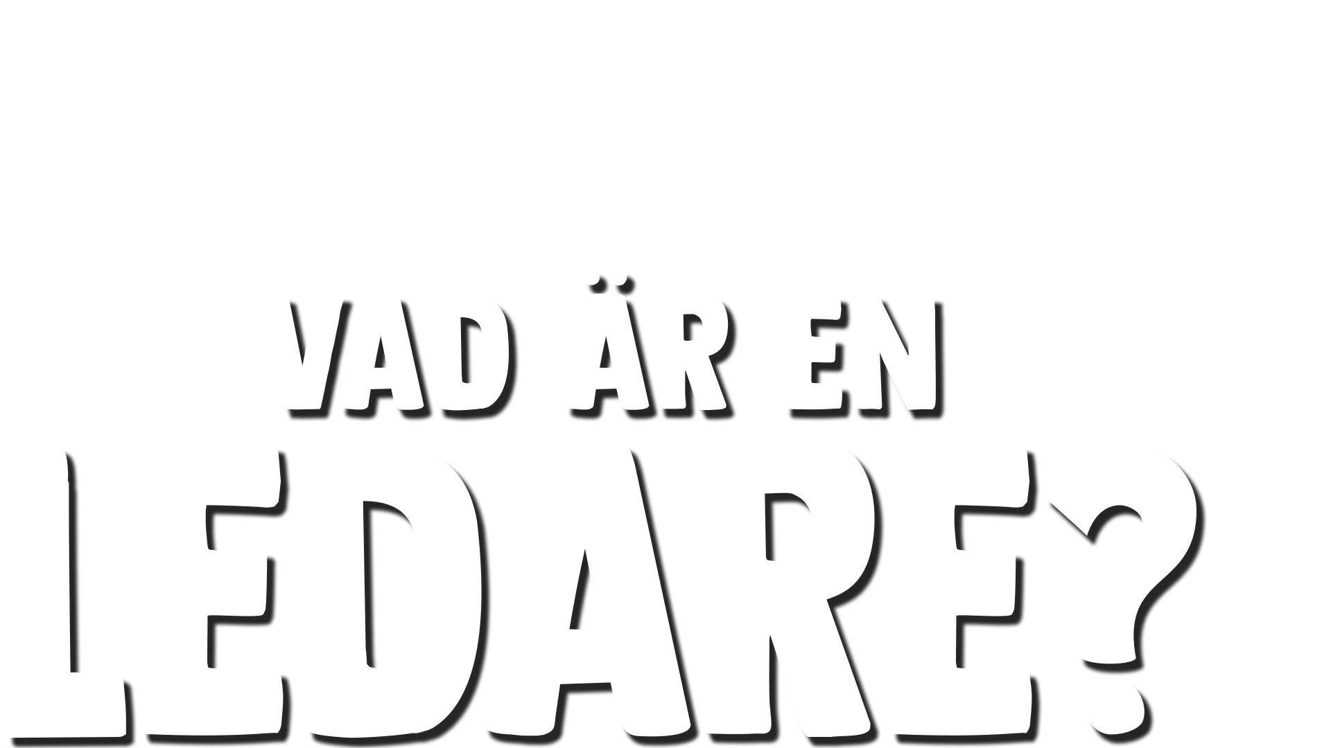 Gaffe ställer en fråga: Vad är en ledare?