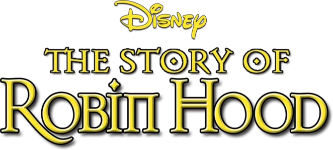 The Story of Robin Hood And His Merrie Men
