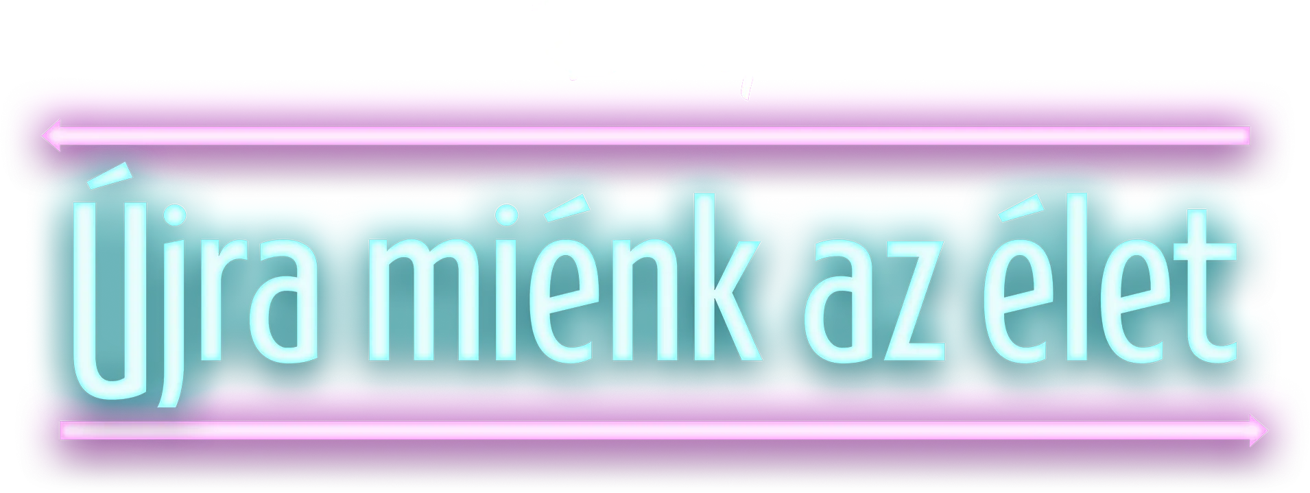 Újra miénk az élet
