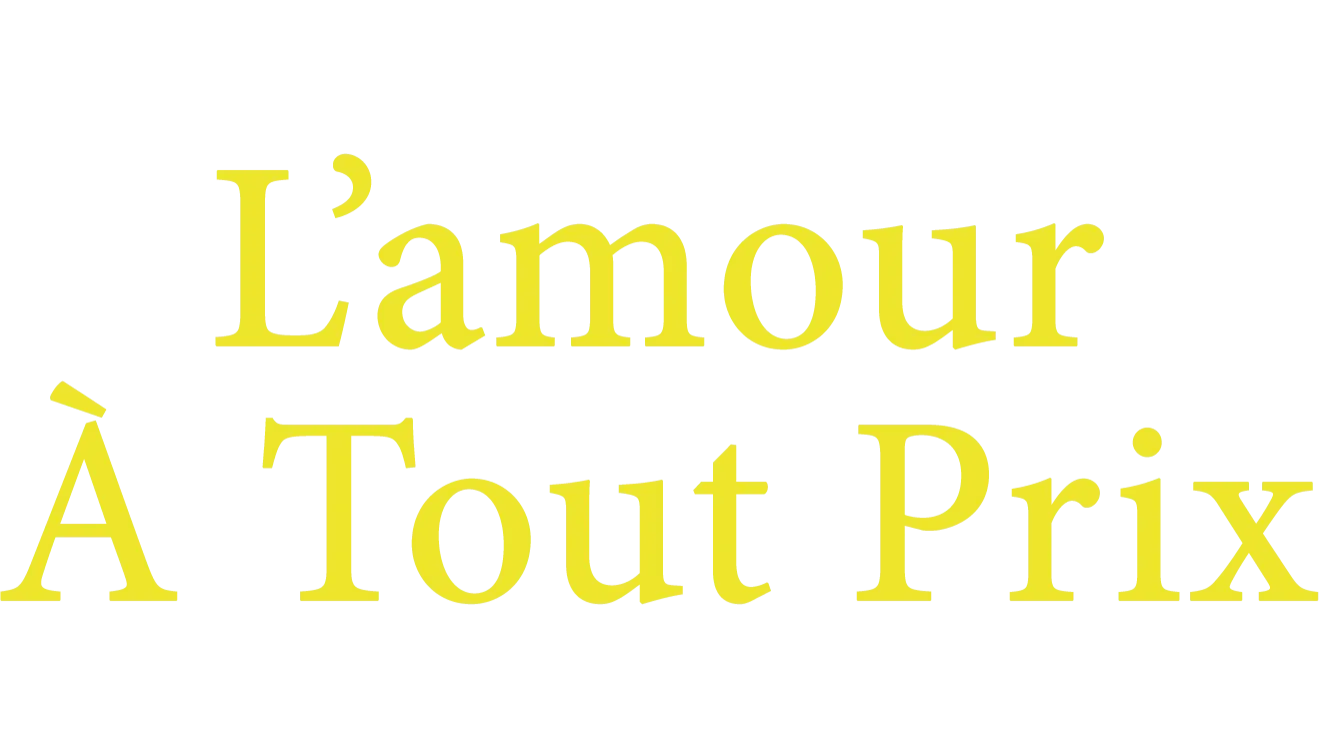 L'Amour à tout prix