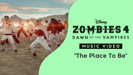 thumbnail - "The Place To Be" | ZOMBIES 4: Dawn of the Vampires Music Video