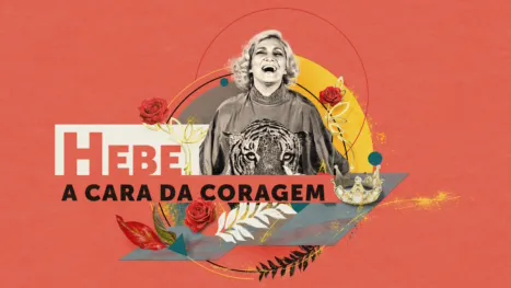thumbnail - Hebe: A Cara da Coragem