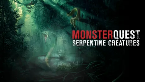 thumbnail - MonsterQuest: Serpentine Creatures