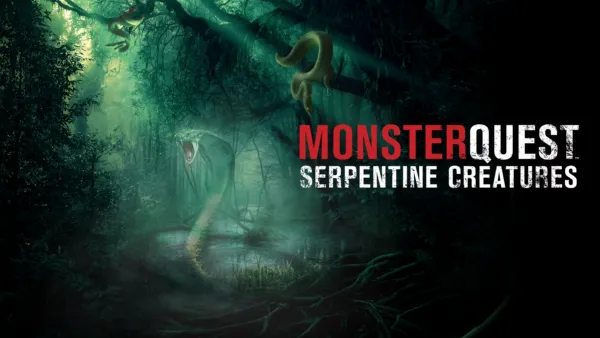 thumbnail - MonsterQuest: Serpentine Creatures