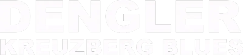 Dengler - Kreuzberg Blues