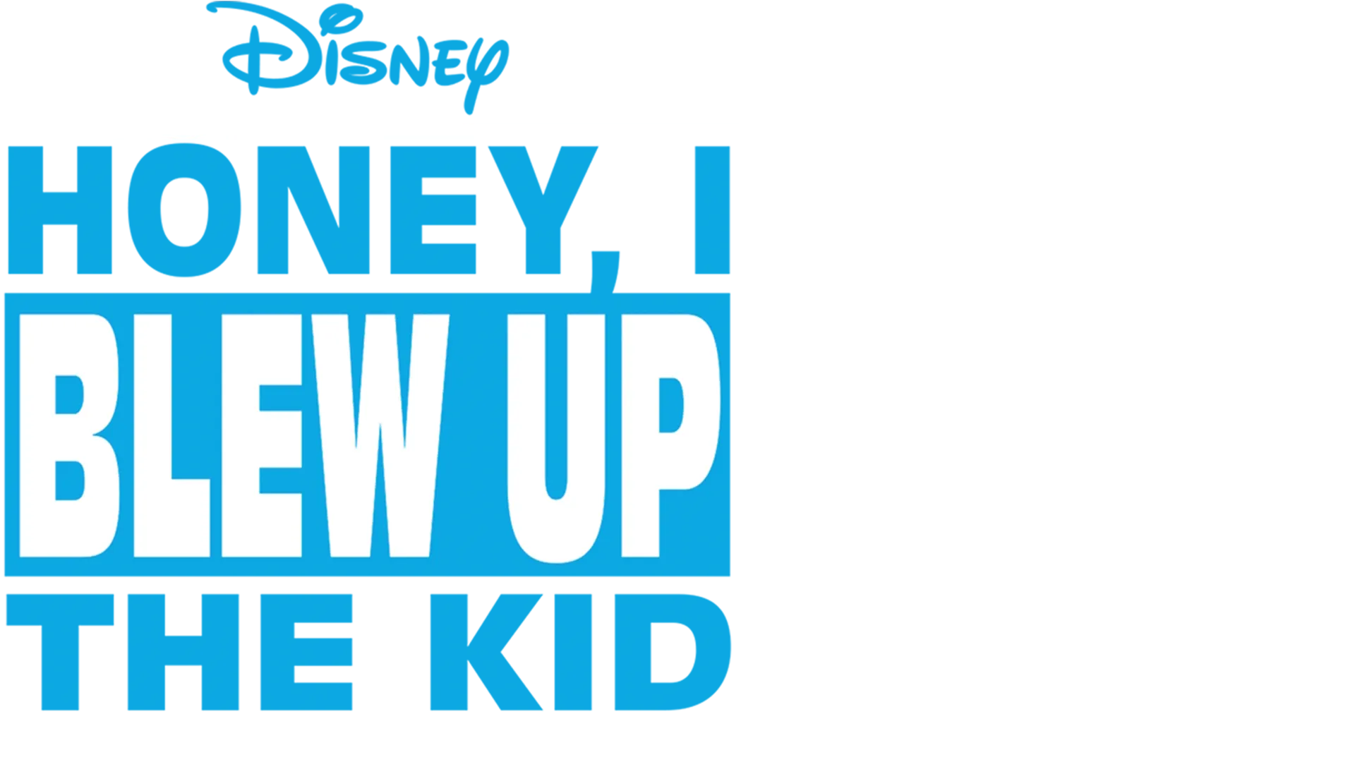 Honey, I Blew Up the Kid