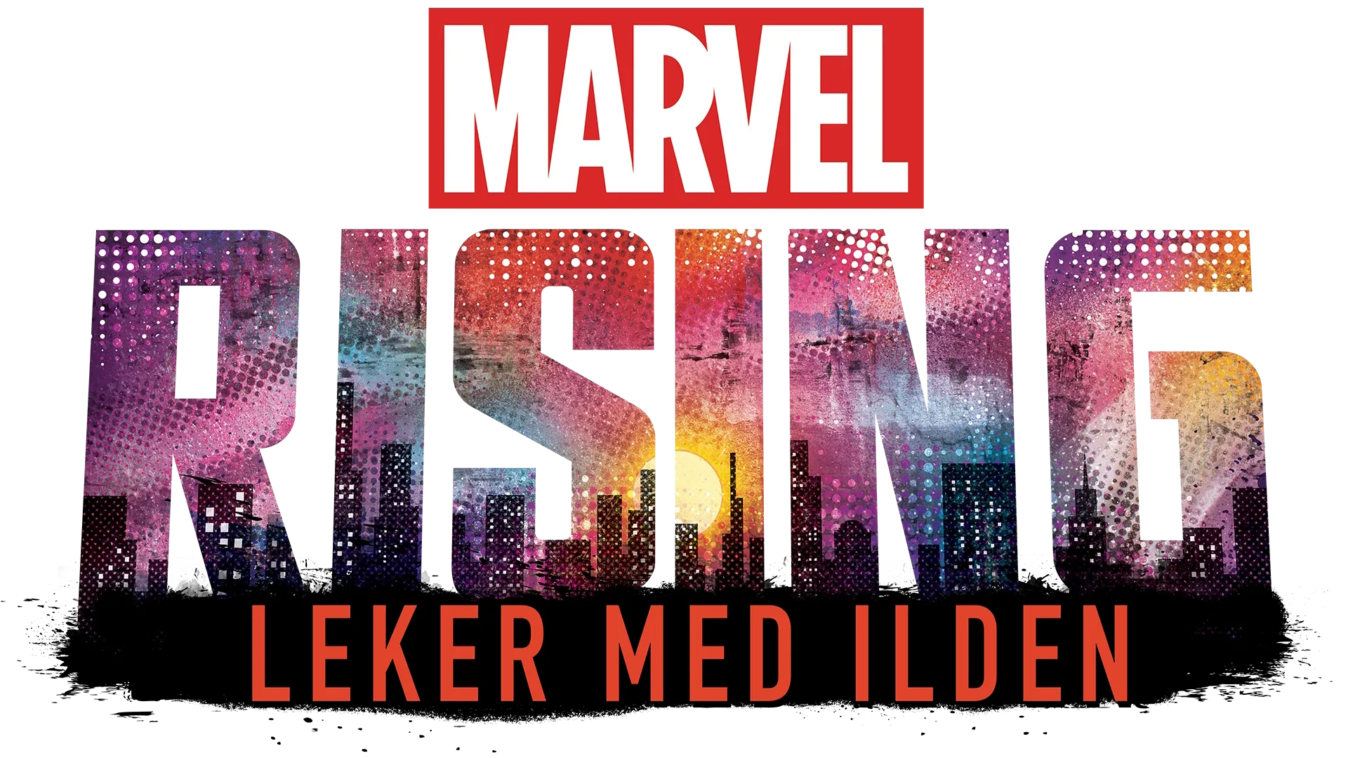Marvel Rising Leker med ilden