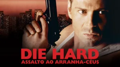 Die Hard - Assalto ao Arranha-Céus