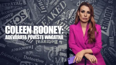 thumbnail - Coleen Rooney: Adevărata poveste Wagatha