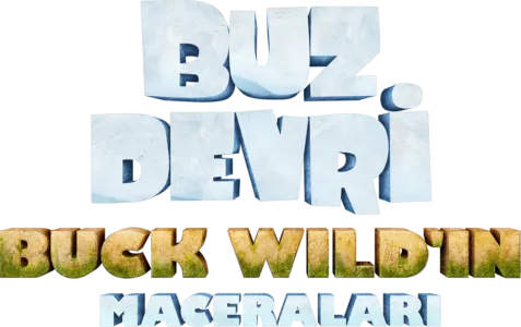 Buz Devri: Buck Wild'ın Maceraları