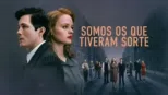 thumbnail - Somos os Que Tiveram Sorte