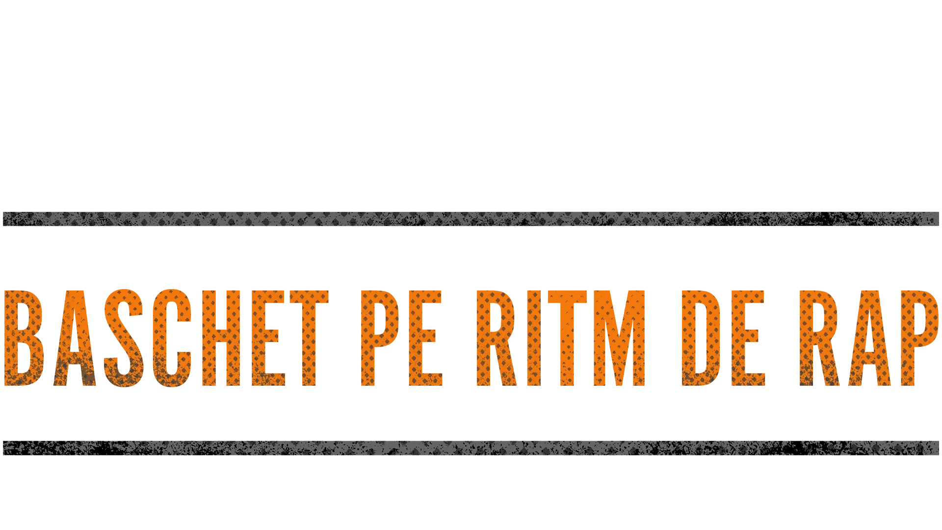 Baschet pe ritm de rap