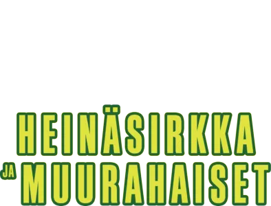 Heinäsirkka ja Muurahaiset