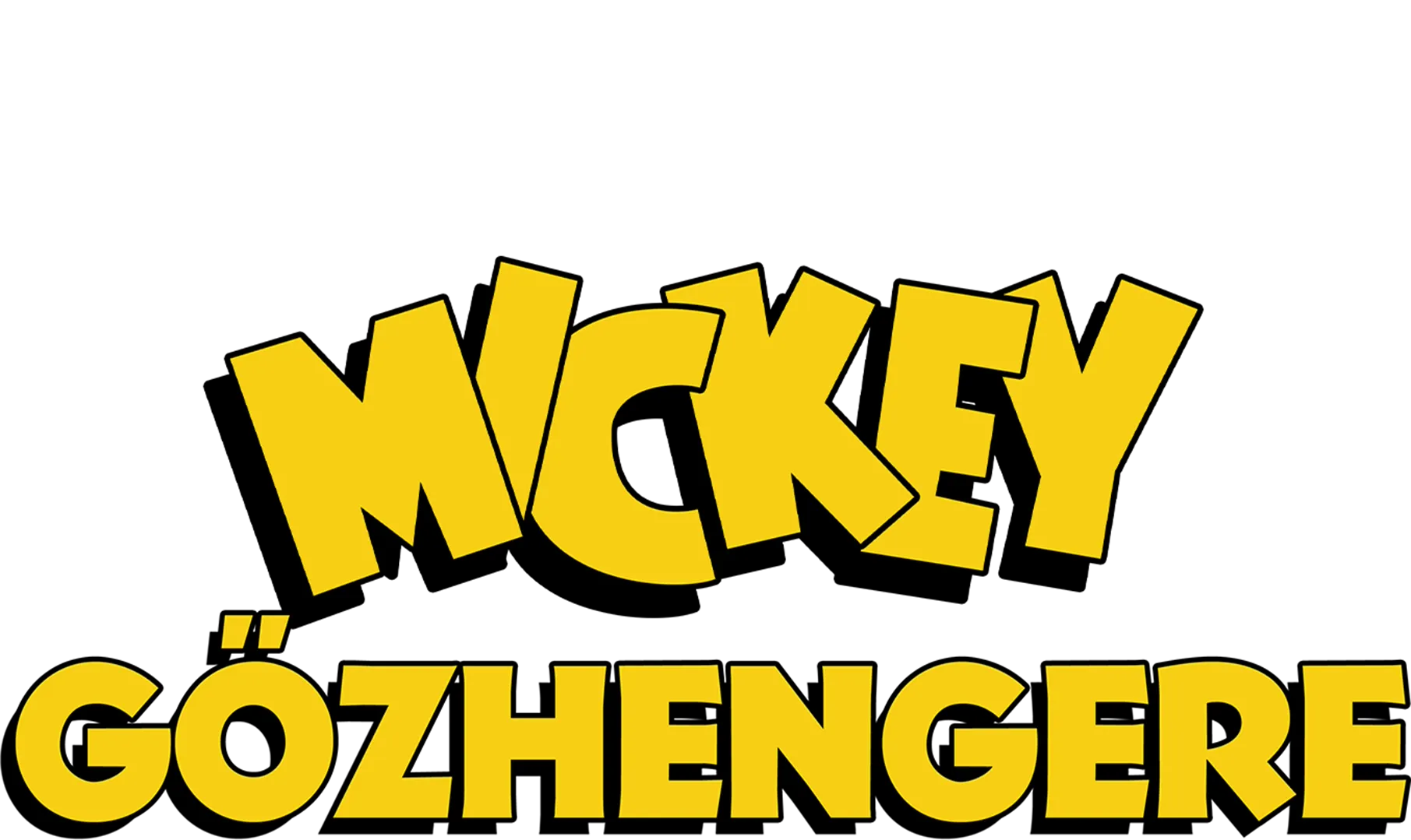 Mickey gőzhengere