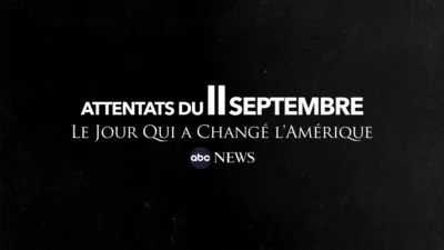 Attentats du 11 septembre : le jour qui a changé l’Amérique