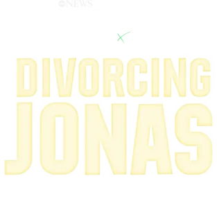 IMPACT x Nightline: Divorcing Jonas - Joe & Sophie