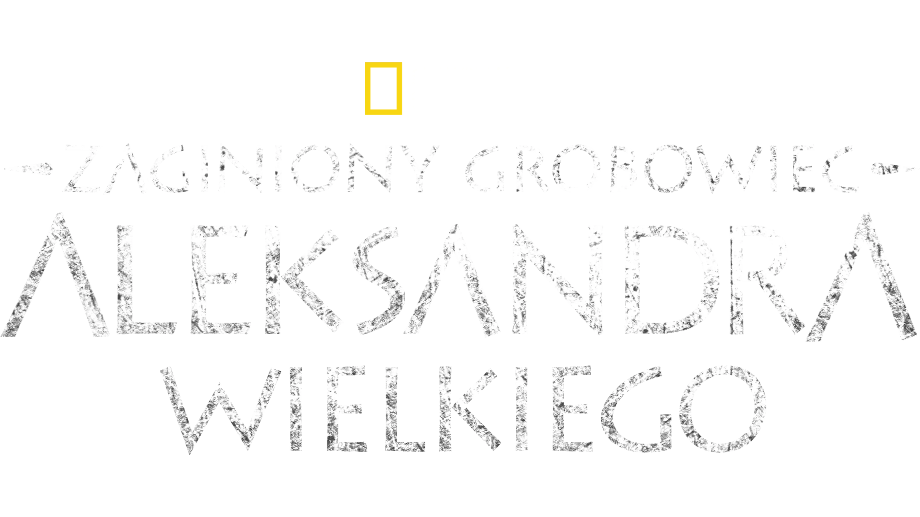 Zaginiony grobowiec Aleksandra Wielkiego