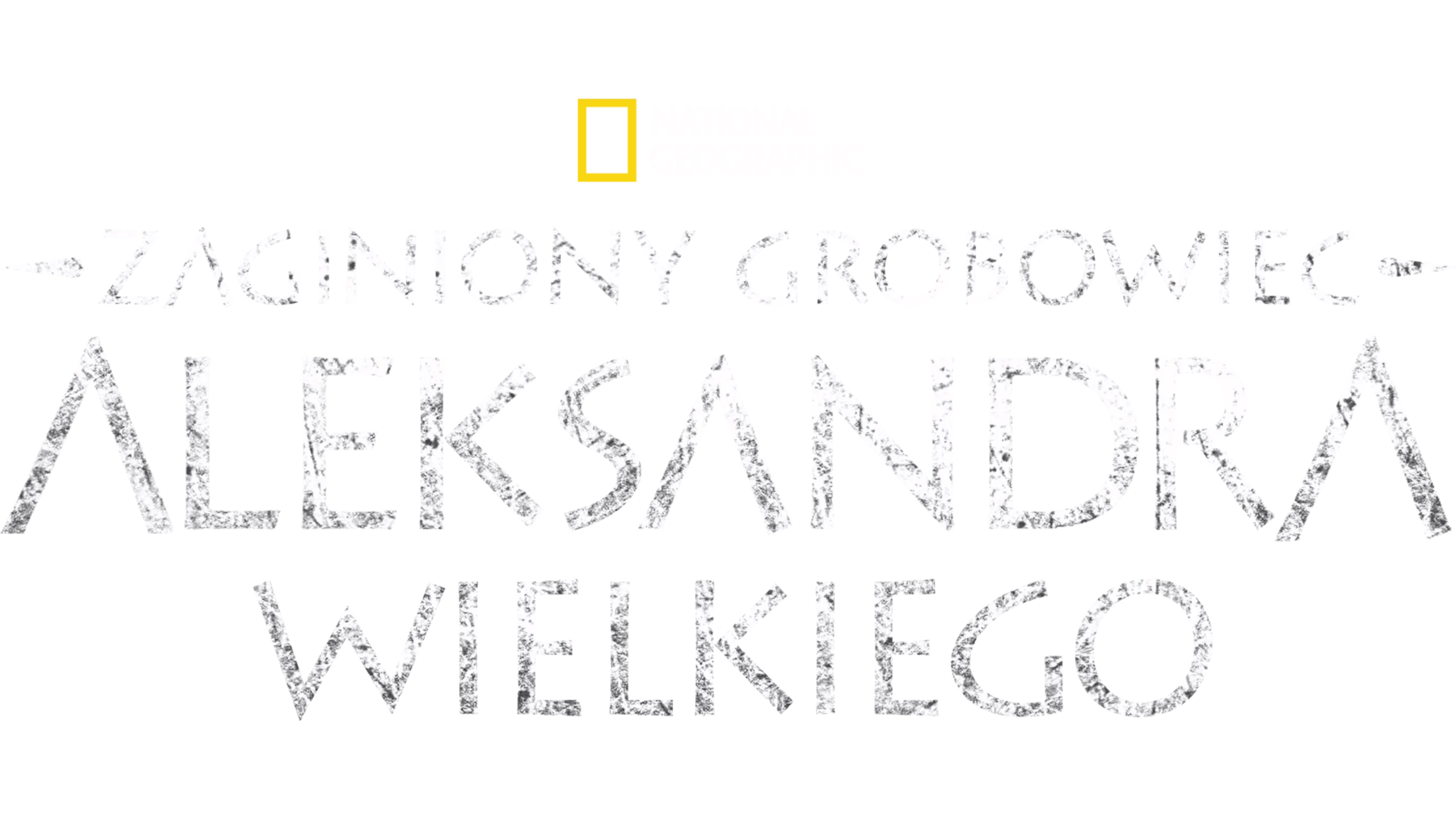 Zaginiony grobowiec Aleksandra Wielkiego