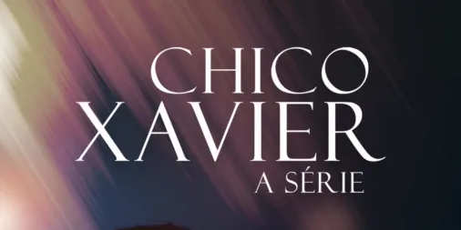Assistir a Chico Xavier: A Série | Disney+