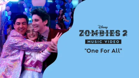 thumbnail - "One for All" | ZOMBIES 2 Music Video