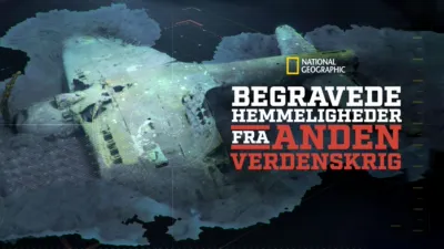 Begravede hemmeligheder fra Anden Verdenskrig