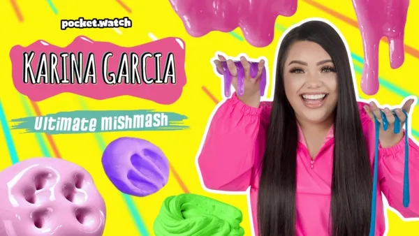 thumbnail - Karina Garcia Ultimate mishmash