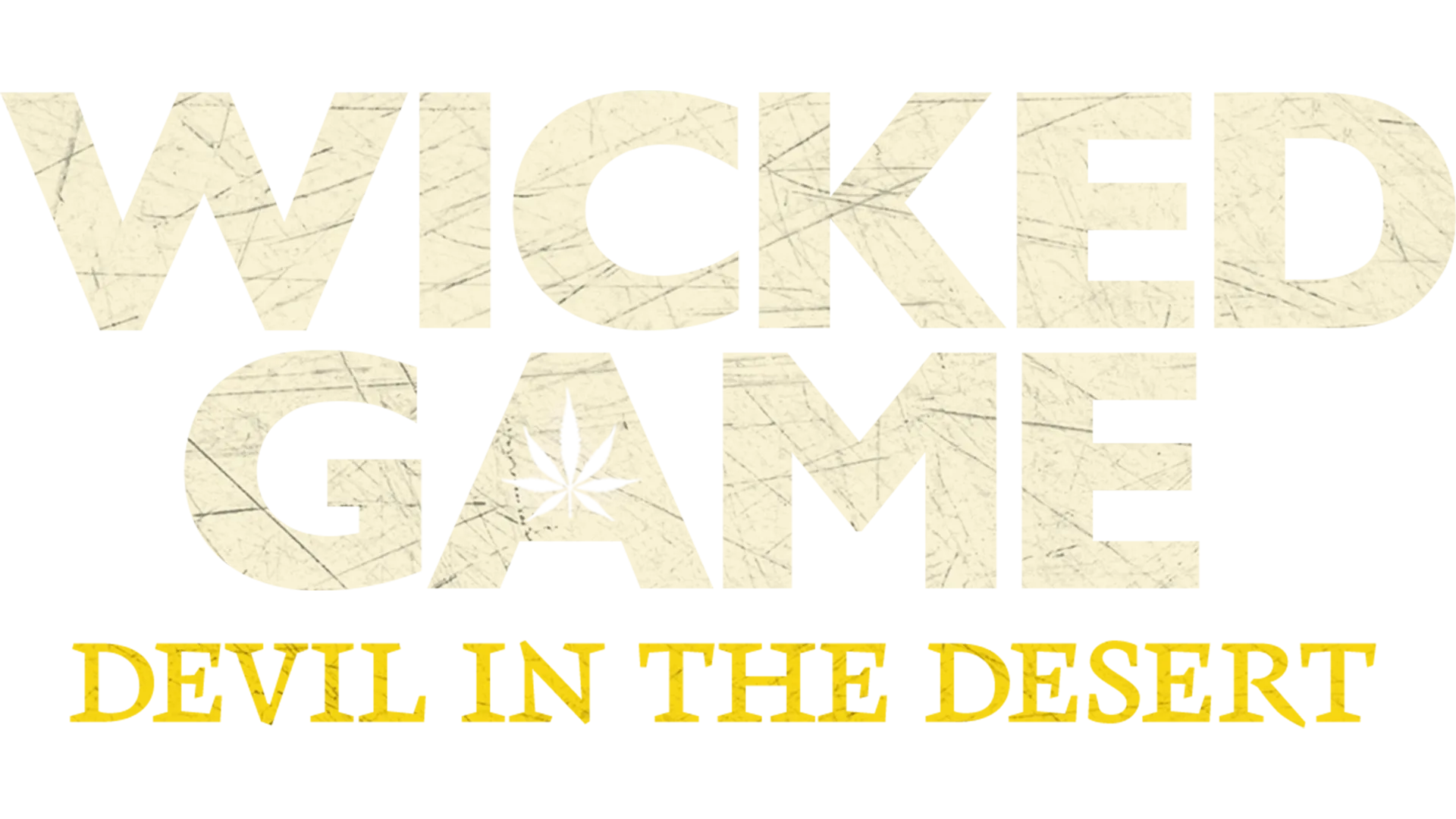 Wicked Game: Devil in the Desert