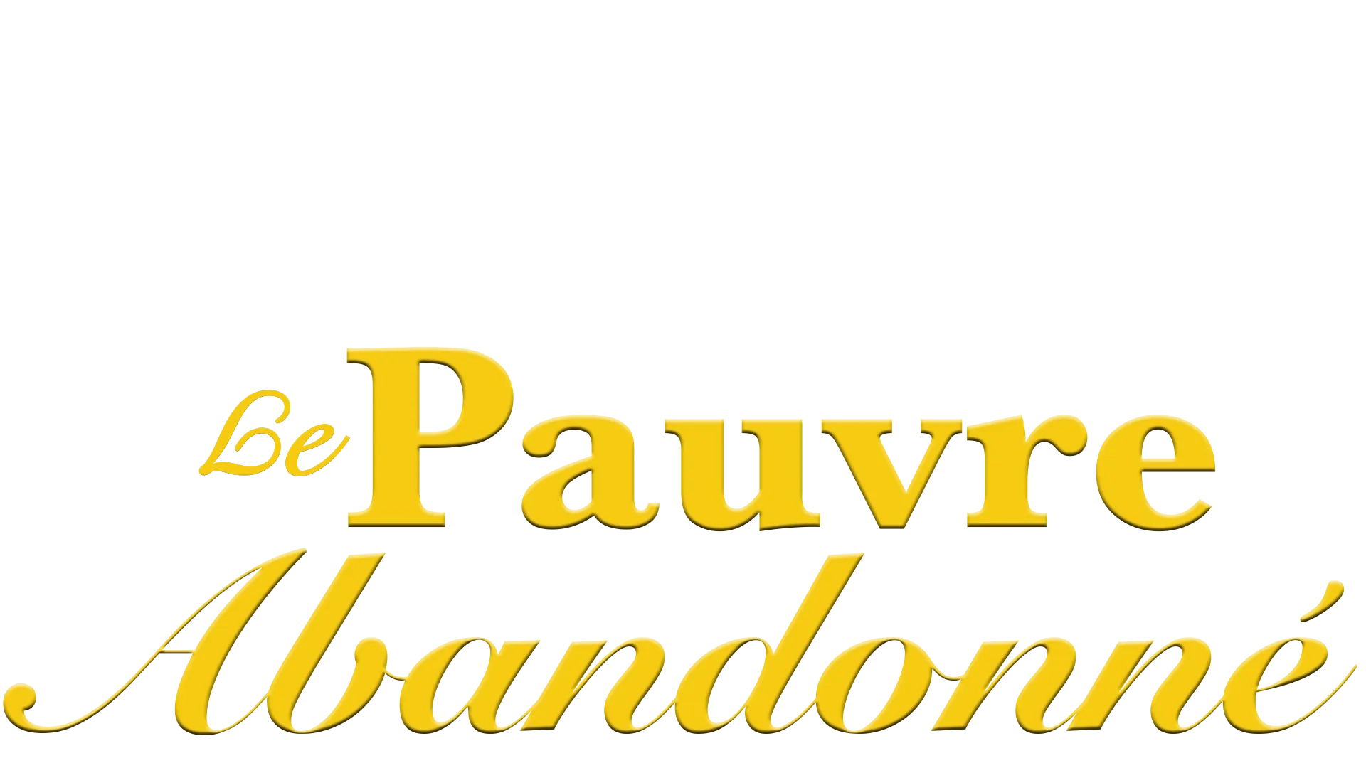 Le Pauvre Abandonné
