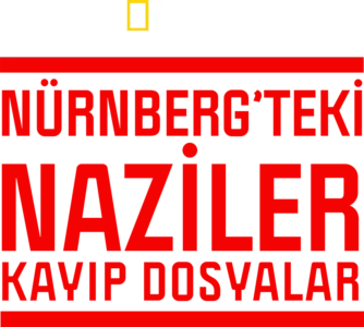 Nürnberg’teki Naziler: Kayıp Dosyalar