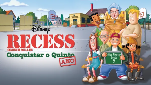 thumbnail - Recess: Conquistar o Quinto Ano