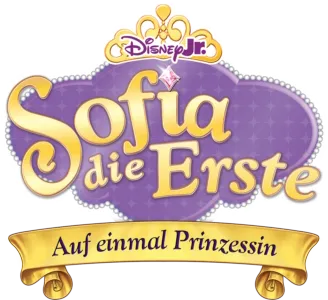 Sofia die Erste:  Auf einmal Prinzessin