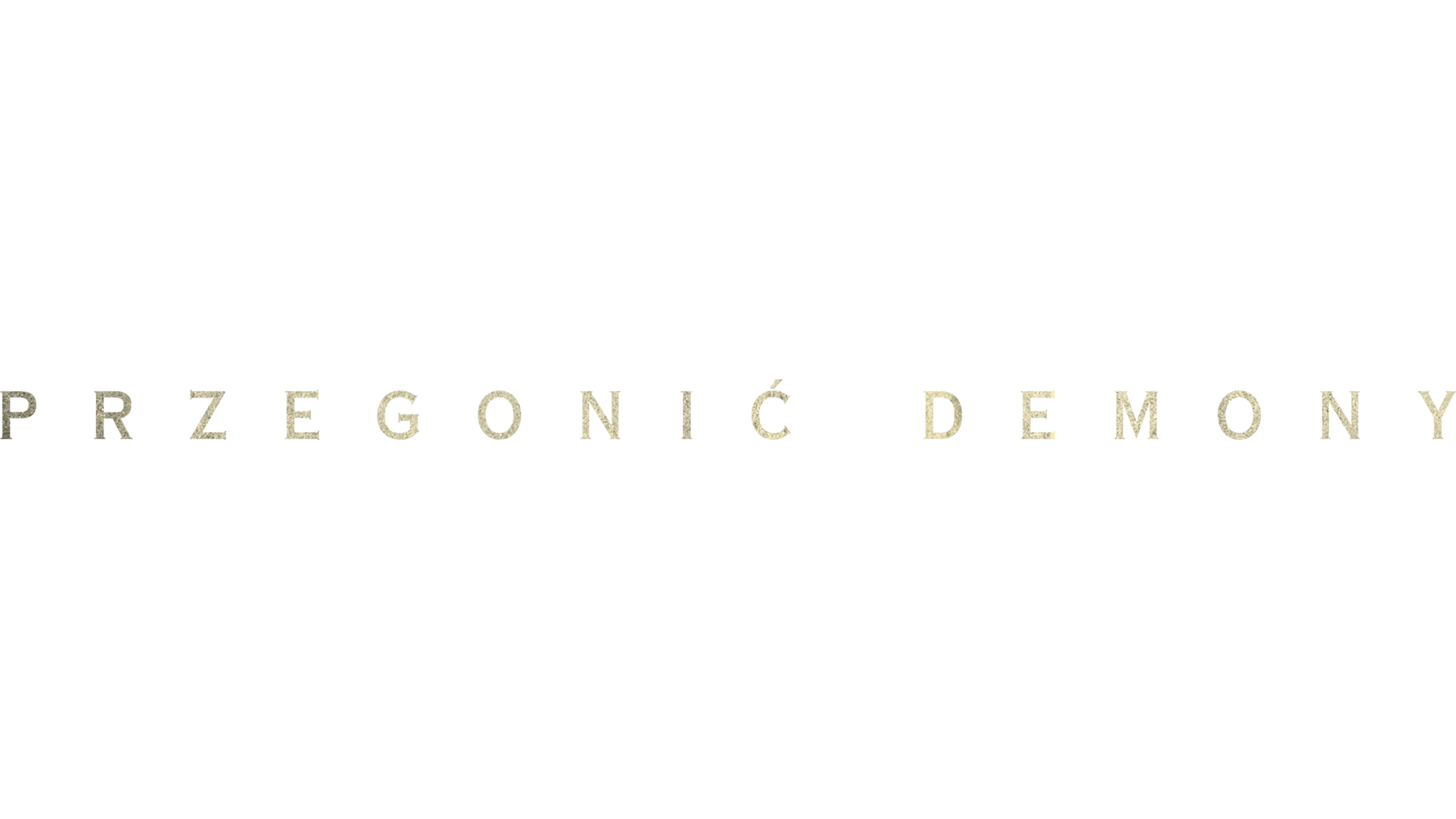Przegonić demony